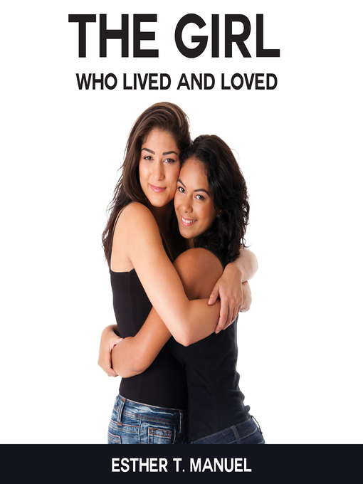 Cover image for The Girl Who Lived and Loved